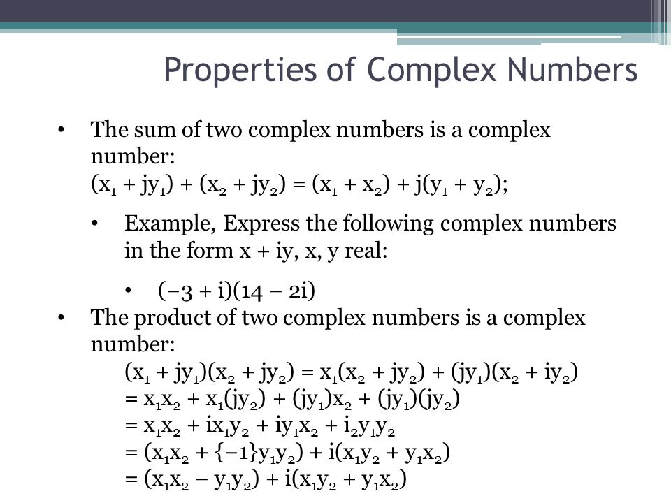 Review Of Complex Numbers Introduction To Complex Numbers Complex Numbers Could Be Represented By The Form Where X And Y Are Real Numbers Complex Numbers Ppt Download