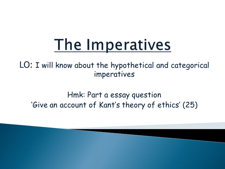 hypothetical imperative vs categorical imperative examples