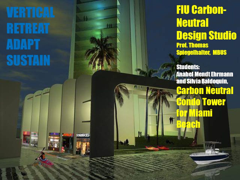 FIU Carbon- Neutral Design Studio Prof.