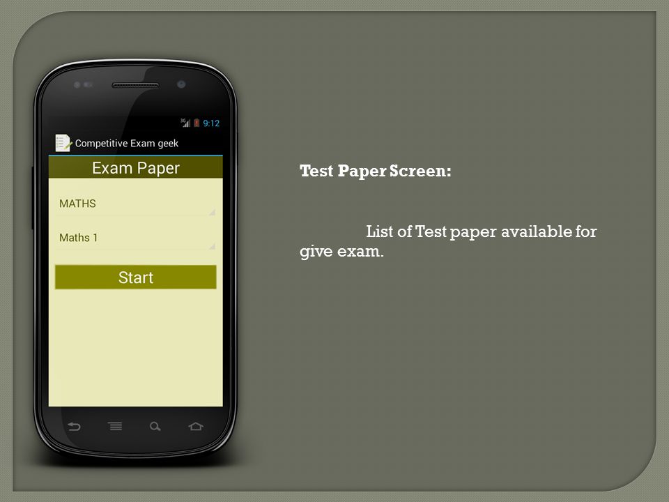 Test Paper Screen: List of Test paper available for give exam.