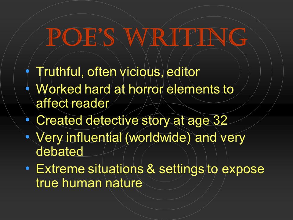 characteristics of poes writing