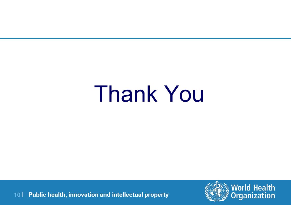 Public health, innovation and intellectual property 1 |1 | 6 th TECHNICAL COMMITTEE MEETING PHARMACEUTICAL MANUFACTURING PLAN FOR... 