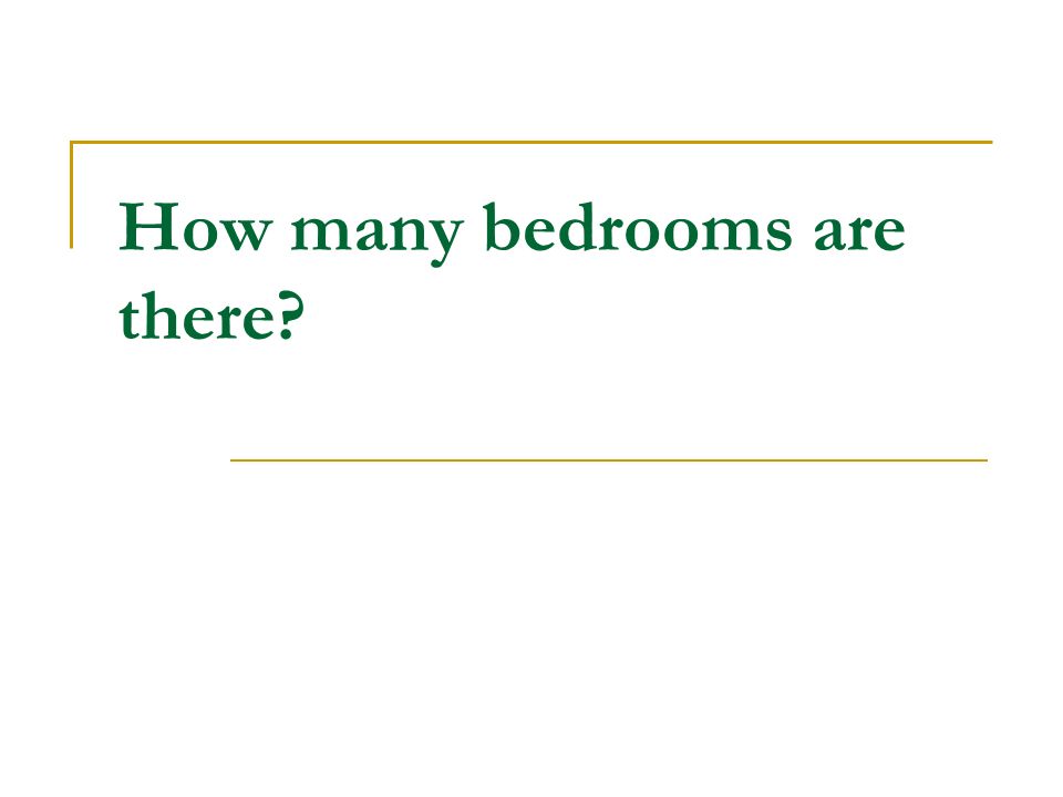 How Many Bedrooms Are There Bedroom Bathroom Kitchen