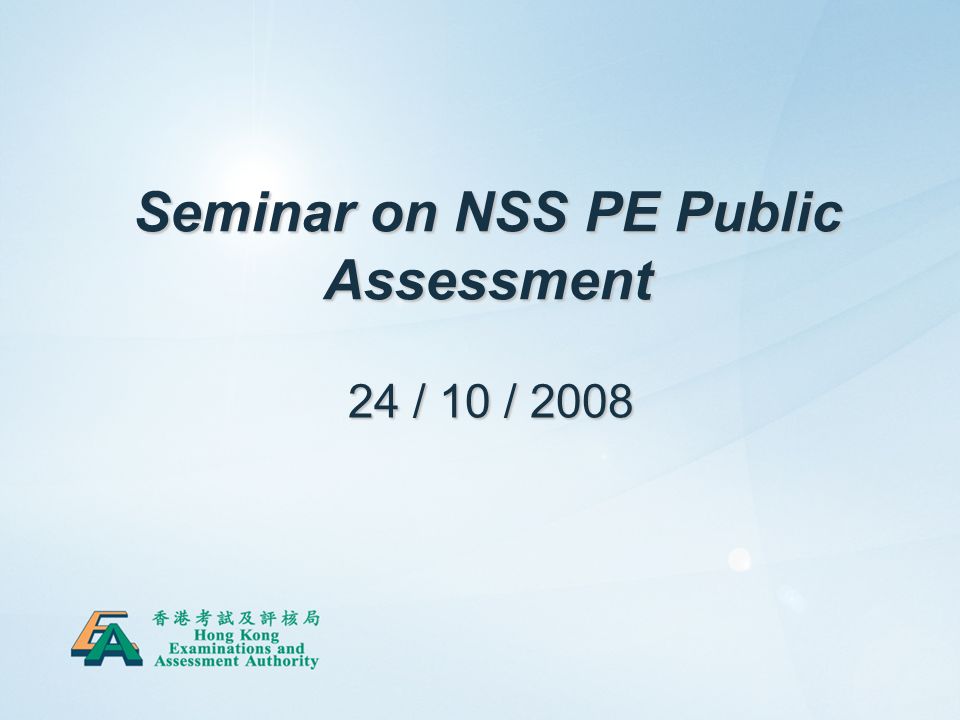 1 Seminar On NSS PE Public Assessment 24 10 Ppt Download