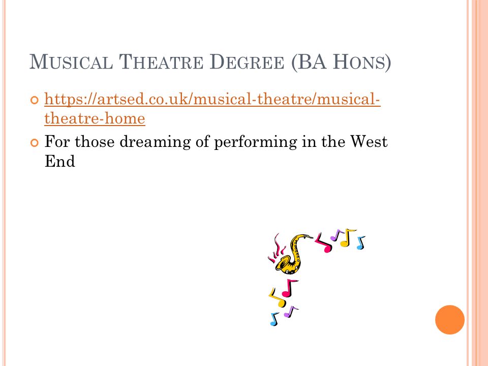 M USICAL T HEATRE D EGREE (BA H ONS )   theatre-home For those dreaming of performing in the West End