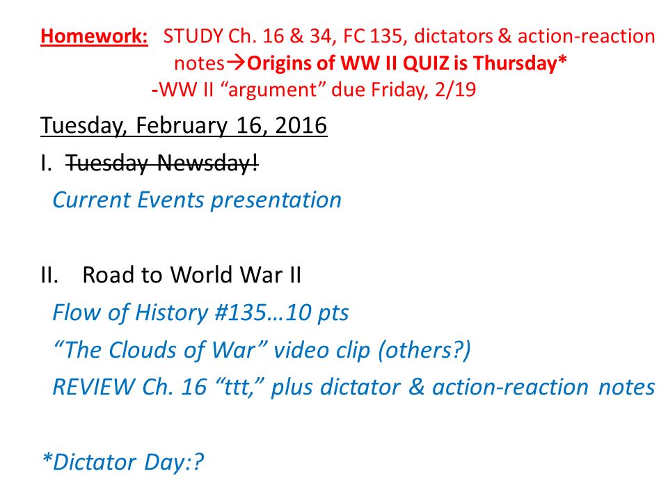 Week 24 February 16 19 2016 Dictator Day Plus Origins Of Ww Ii Quiz Ppt Download