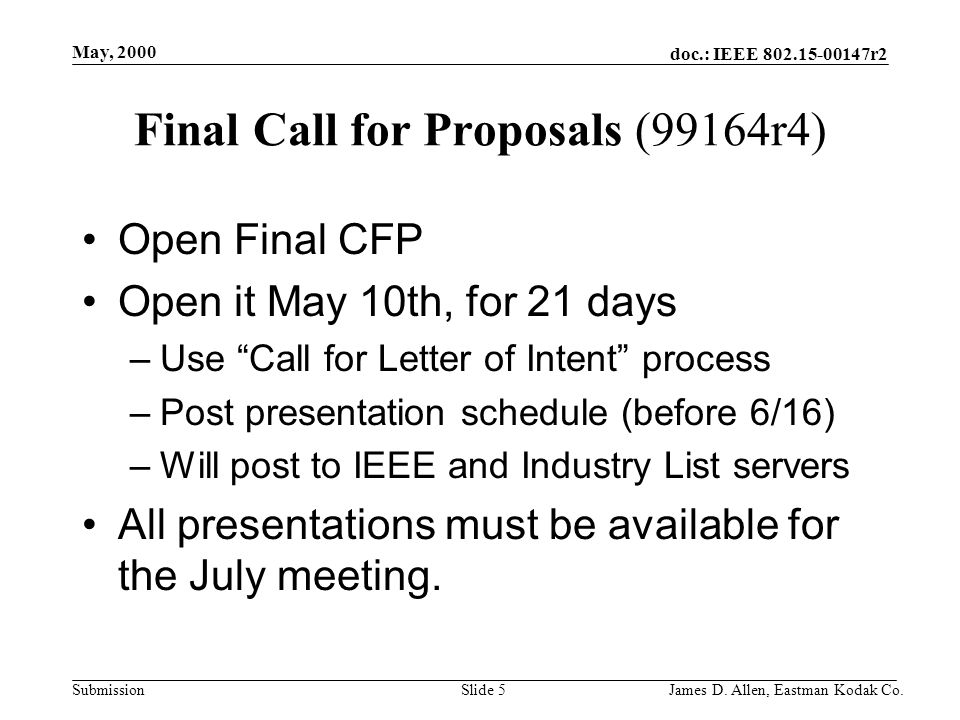 doc.: IEEE r2 Submission May, 2000 James D.