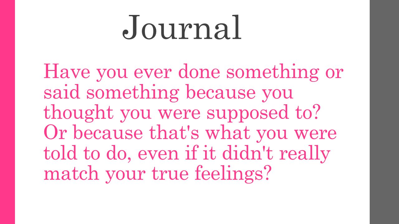 Close Reading: Poems. Have you ever done something or said something ...