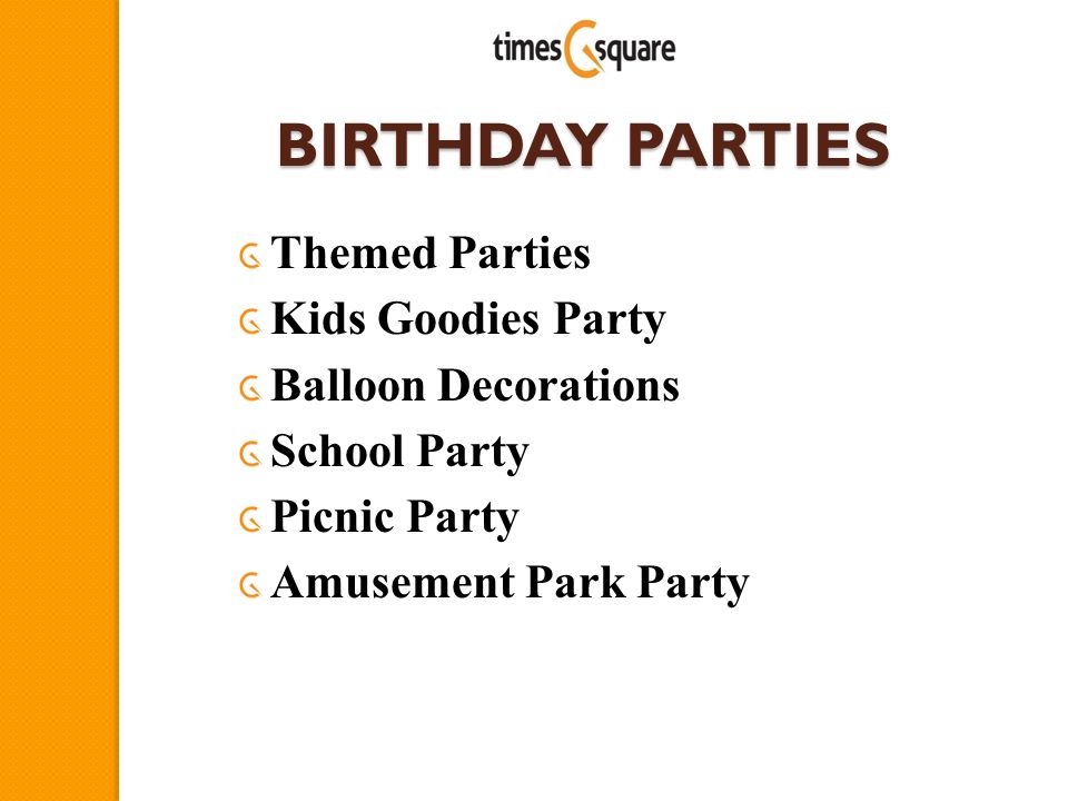 BIRTHDAY PARTIES Themed Parties Kids Goodies Party Balloon Decorations School Party Picnic Party Amusement Park Party