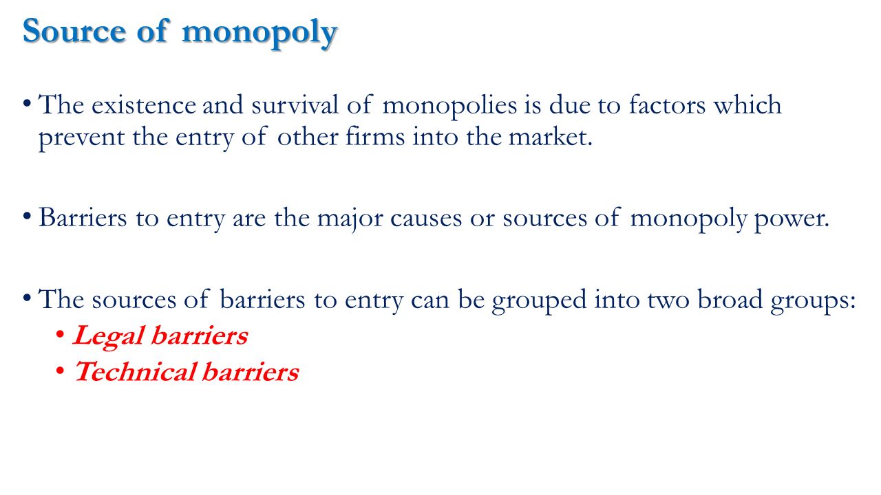 what are some factors that can lead to a monopoly