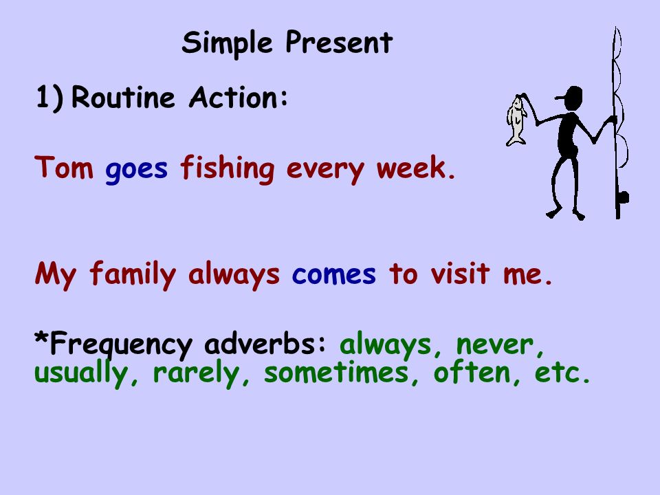 Simple Present vs. Present Continuous. Simple Present 1) Routine ...