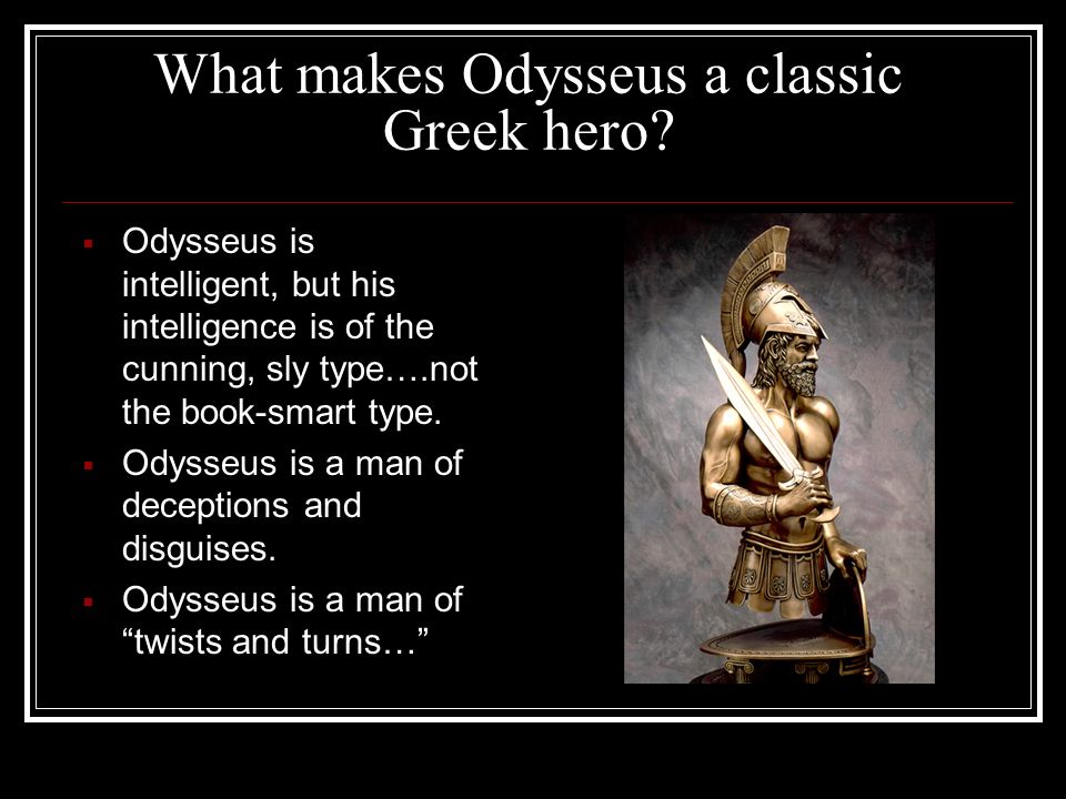 what makes odysseus an epic hero