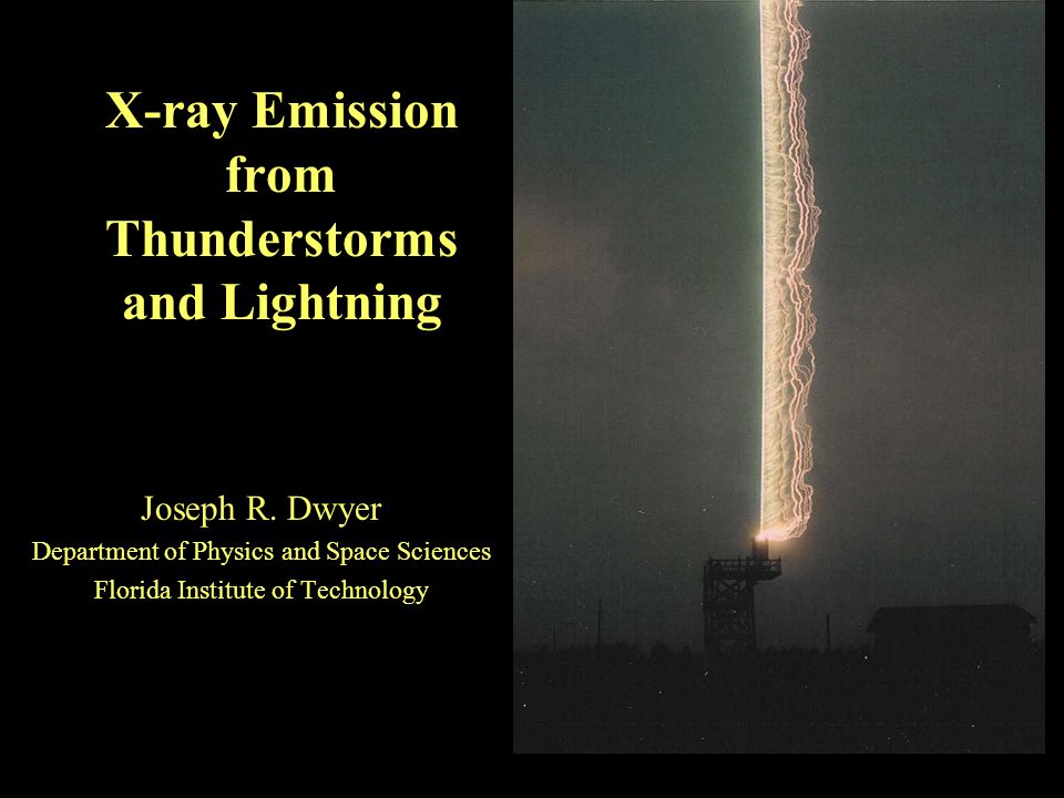 X-ray Emission from Thunderstorms and Lightning Joseph R.