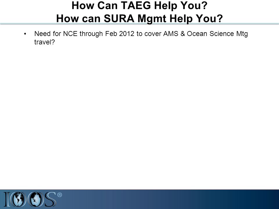 How Can TAEG Help You. How can SURA Mgmt Help You.