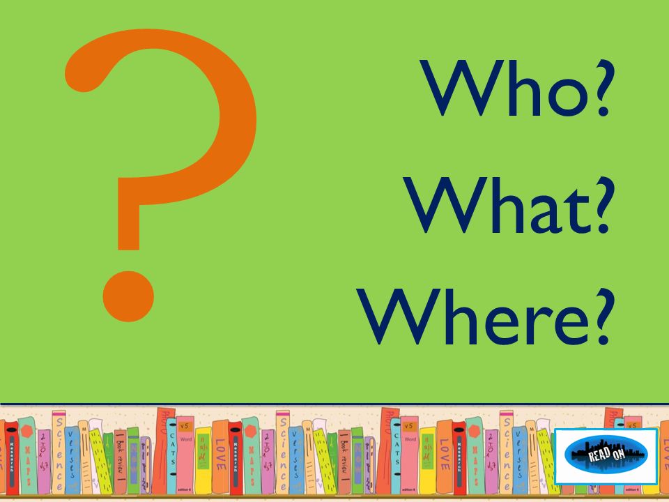 HOW A BOOK IS MADE. Where? What? Who? ? Who: The editor. - ppt download