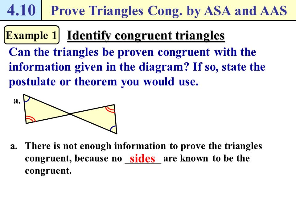 4 10 Prove Triangles Cong By Asa And Aas Angle Side Angle
