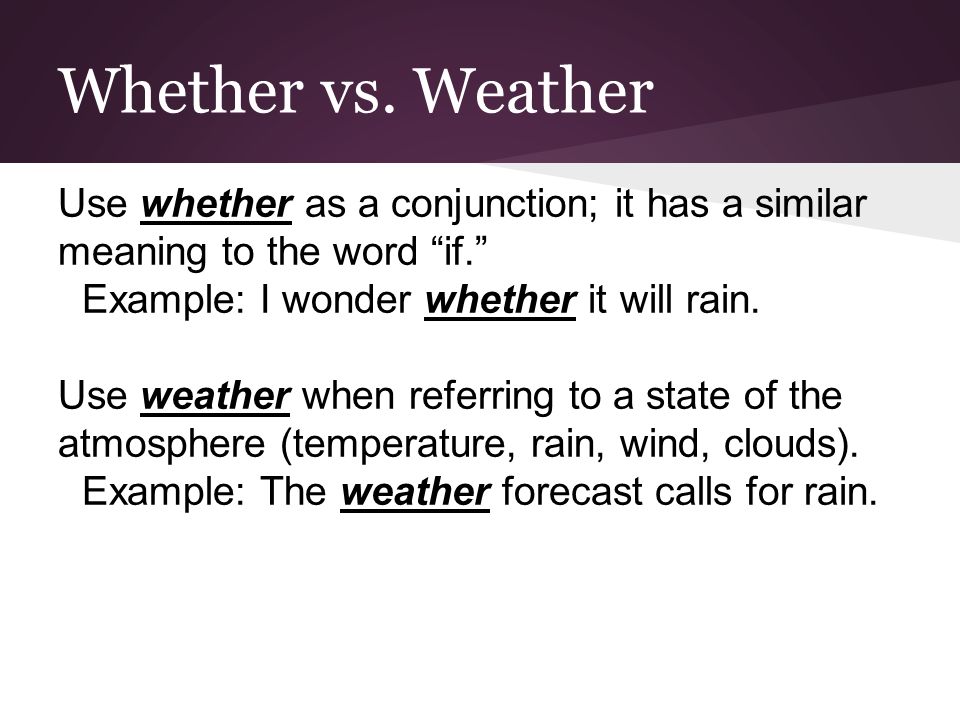 Group C Weather Whether Among Between Than Then Whether Vs