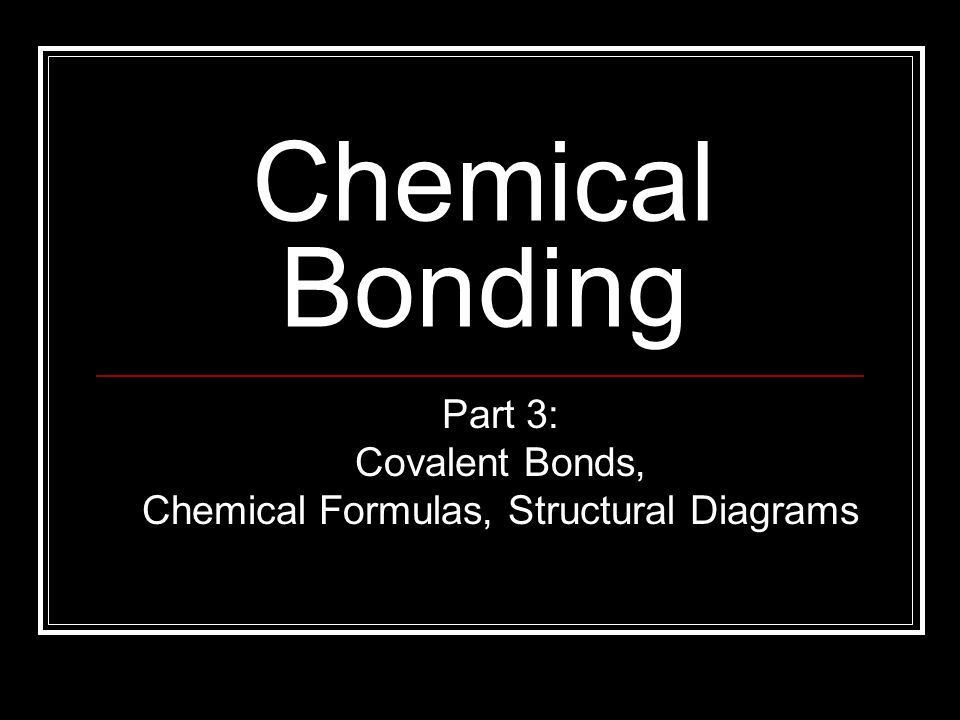 chemical bonding part 3