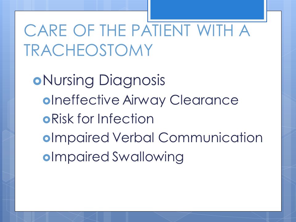 nursing diagnosis for patient with tracheostomy