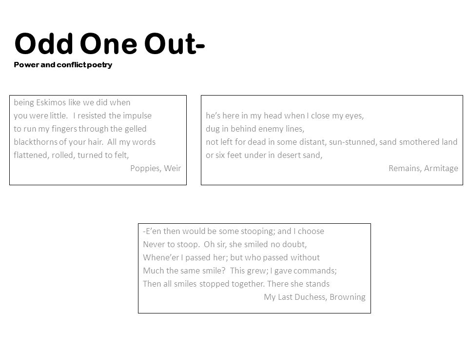 Odd One Out Power And Conflict Poetry When From Behind That Crag Steep Till Then The Horizon S Bound A Huge Peak Black And Huge As If With Voluntary Ppt Download