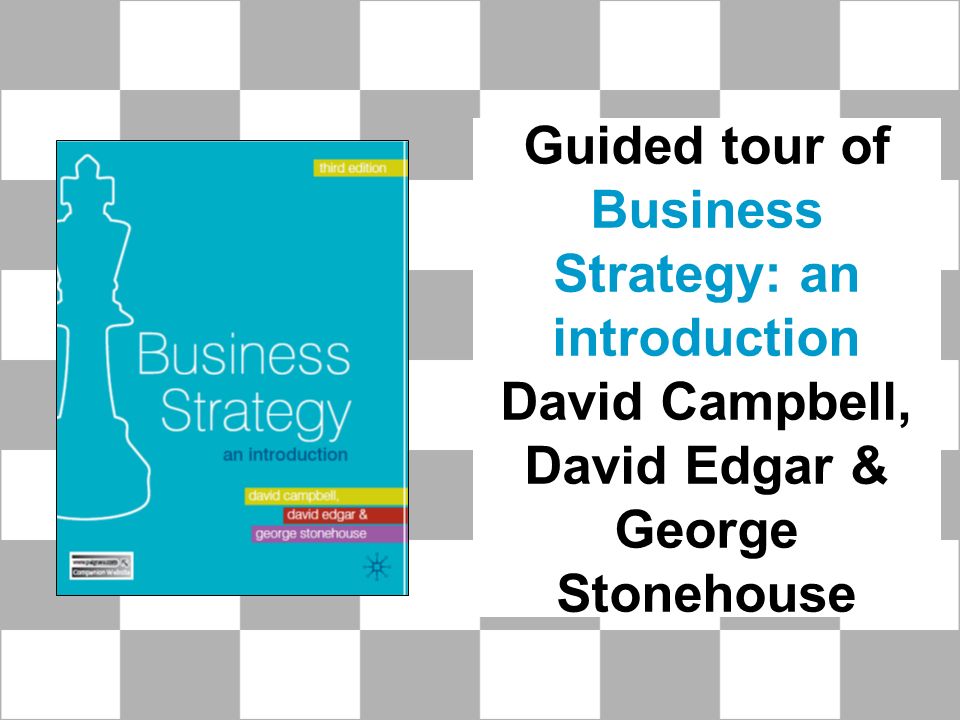 guided tour of business strategy an introduction david campbell