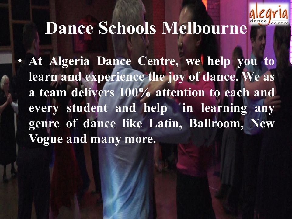 Dance Schools Melbourne At Algeria Dance Centre, we help you to learn and experience the joy of dance.