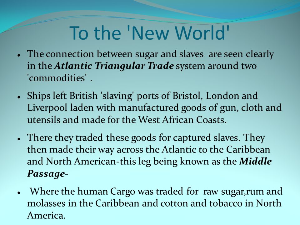 relationship between sugar and slavery