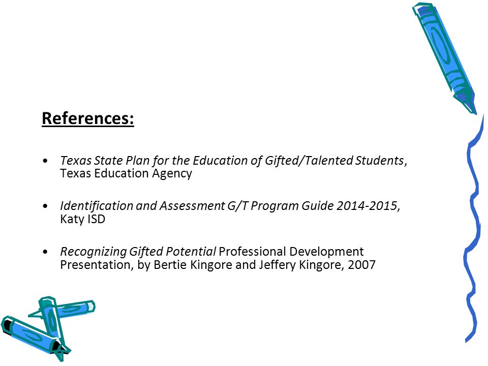 16 References Texas State Plan For The Education Of Gifted Talented Students Agency Identification And Sment G T Program Guide