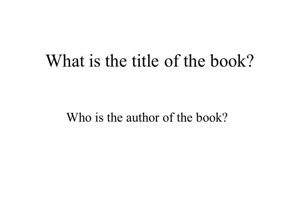 What is the title of the book Who is the author of the book