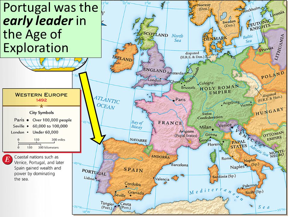 Portugal was the early leader in the Age of Exploration