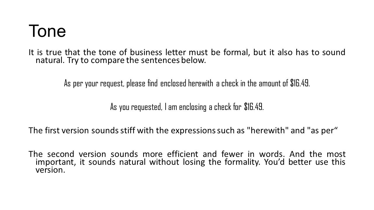 Business Style How to write a business letter appropriately without too  “business-like” (By Andrea B. Geffner) - ppt download