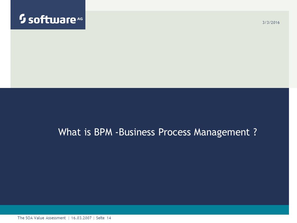 The SOA Value Assessment | | Seite 2 3/3/2016 Achieving Operational ...