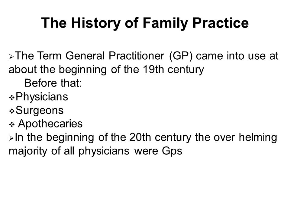 Meaning general practitioner A General