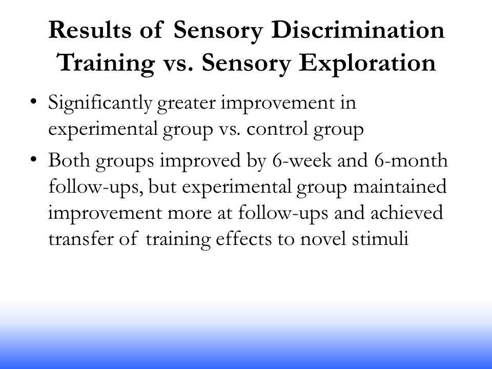 Results of Sensory Discrimination Training vs.
