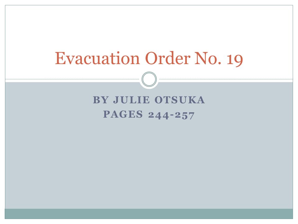 evacuation order no 19