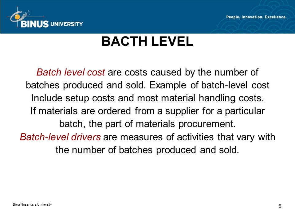 batch level activity examples