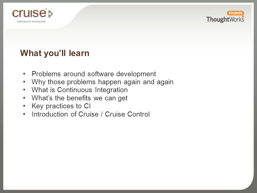 Cruise Training Introduction of Continuous Integration. - ppt download