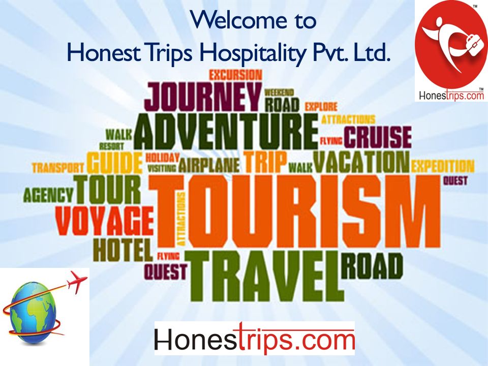 Ltd Welcome to Honest Trips Hospitality Pvt. Ltd.
