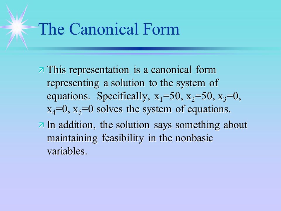 The Canonical Form and Null Spaces Lecture III. The Canonical Form ä A canonical  form is a solution to an underidentified system of equations. ä For  example. - ppt download