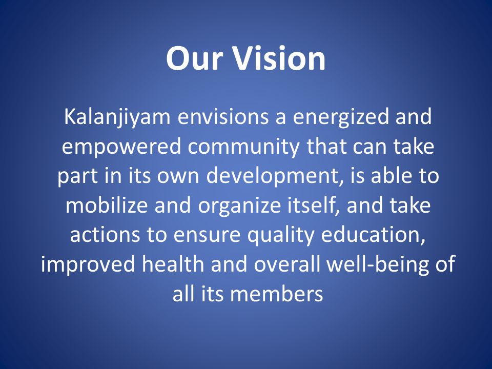 Strengthening Education in Rural Panchayat Schools Kalanjiyam Trust