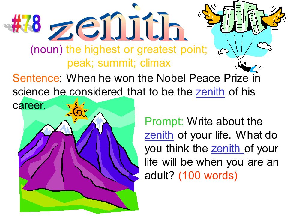 Zenith of his life