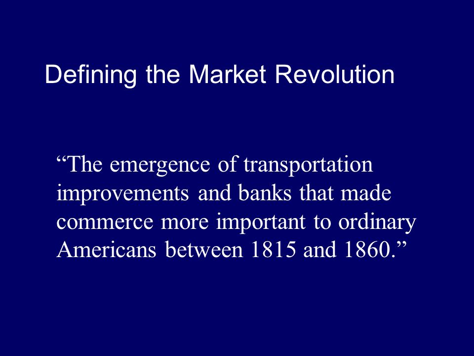 market revolution 1815 to 1860