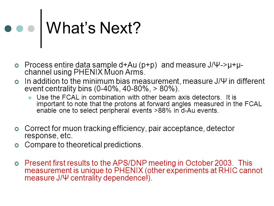 Centrality in the Muon Analysis Jane M. BurwardHoy Physics Review July