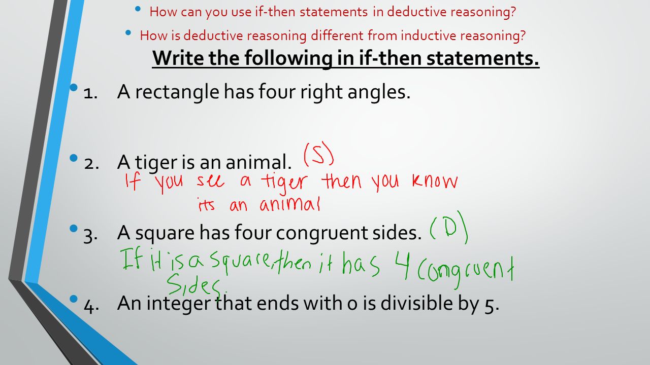 If – Then Statements How can you use if-then statements in