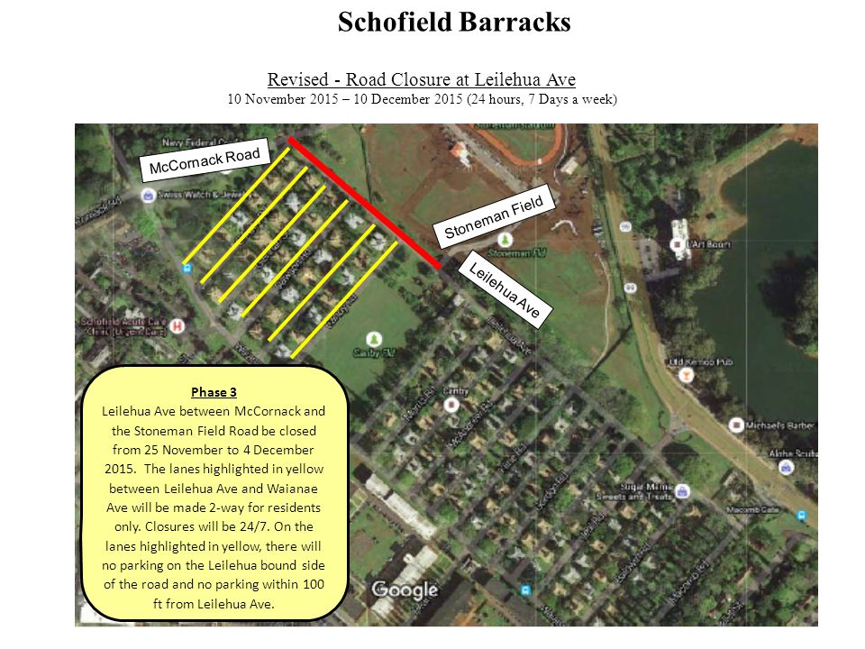 Leilehua Ave Revised Road Closure at Leilehua Ave 10 November 2015