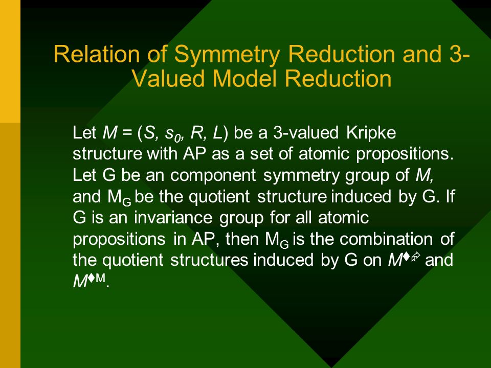 Let M = (S, s 0, R, L) be a 3-valued Kripke structure with AP as a set of atomic propositions.