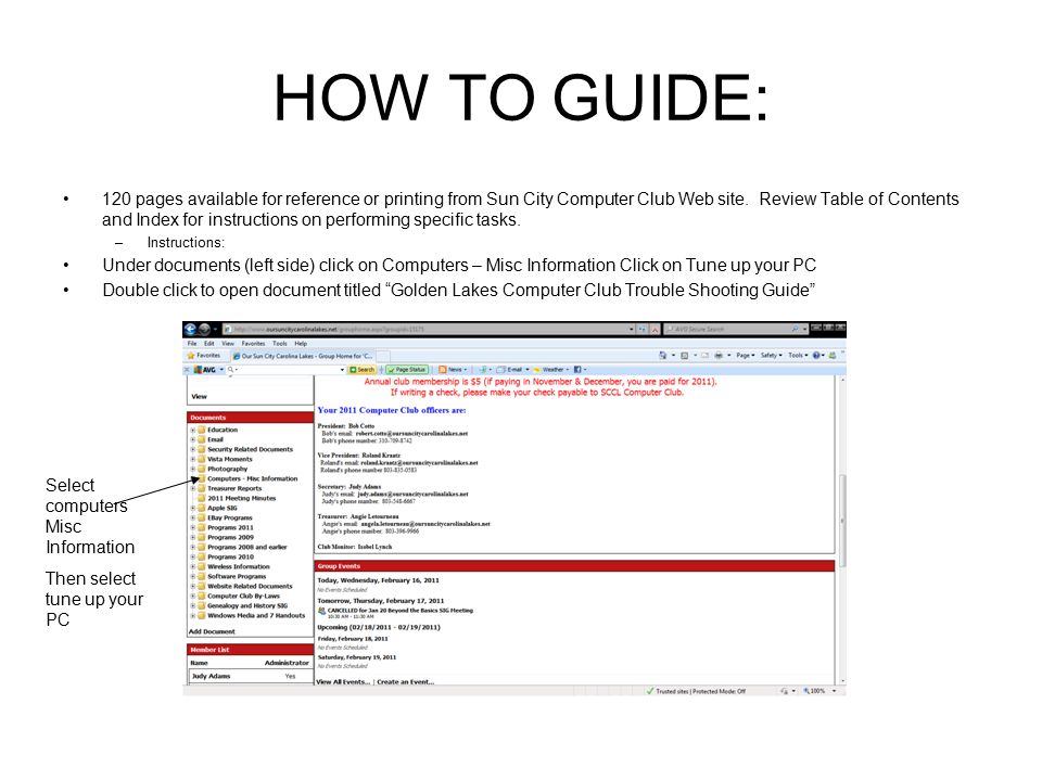 HOW TO GUIDE: 120 pages available for reference or printing from Sun City Computer Club Web site.