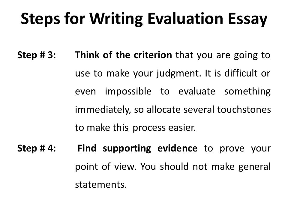 evaluation essay lecture 14 recap how to write an argumentative how to write an evaluative essay