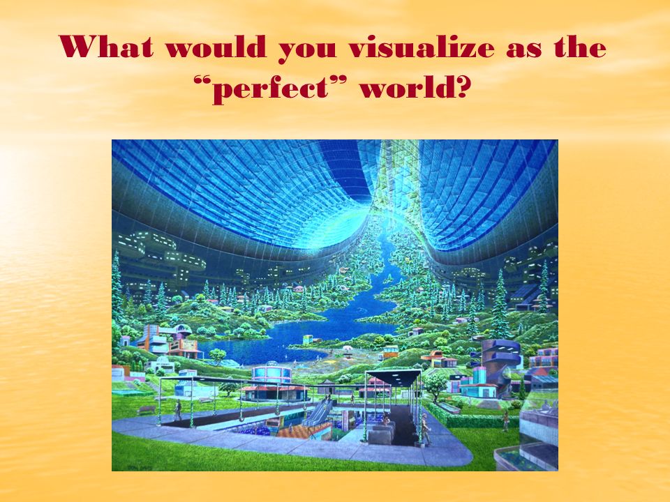 perfect world utopia