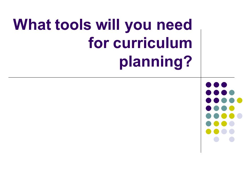 Curriculum Planning. How Is Curriculum Organized? Expanding Communities ...